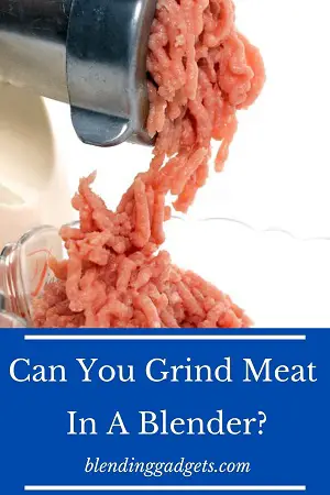 grind meat in blender
