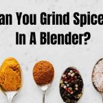 Grinding Spices In Nutribullet: Here’s The Best Way To Use It