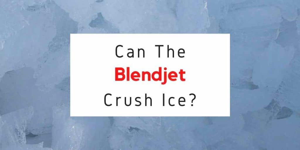 text reading can blendjet crush ice