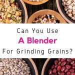 Can Nutribullet Grind Grains? Let’s Find Out!